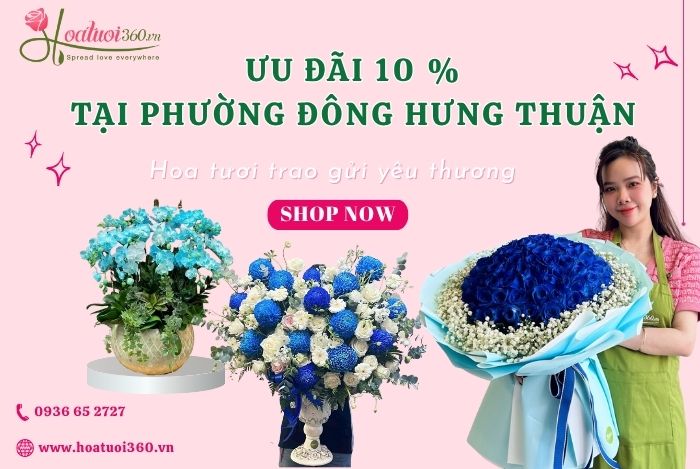 Khuyến mãi đặt hoa giao phường Đông Hưng Thuận TPHCM
